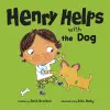 Henry Helps with the Dog cover