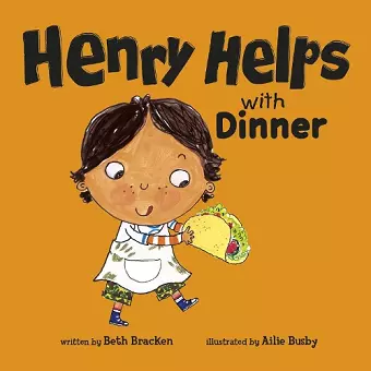 Henry Helps with Dinner cover