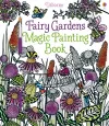 Fairy Gardens Magic Painting Book cover