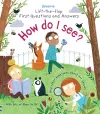 First Questions and Answers: How do I see? cover
