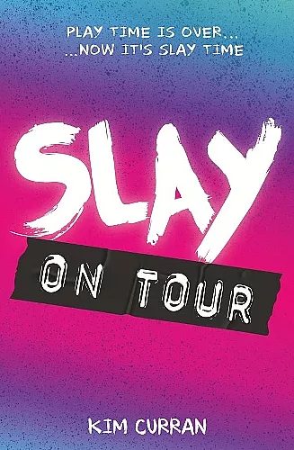 Slay on Tour cover