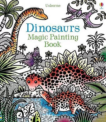 Dinosaurs Magic Painting Book cover