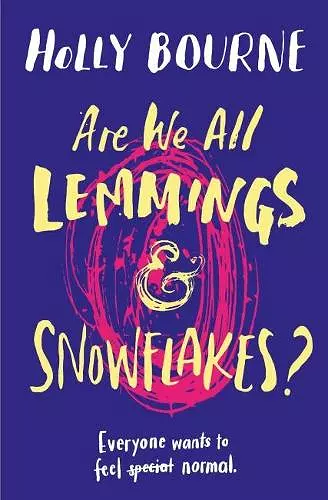 Are We All Lemmings & Snowflakes? cover