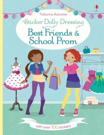 Sticker Dolly Dressing Best Friends and School Prom cover