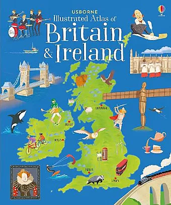 Usborne Illustrated Atlas of Britain and Ireland cover