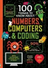 100 Things to Know About Numbers, Computers & Coding cover