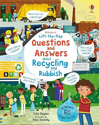 Lift-the-flap Questions and Answers About Recycling and Rubbish cover