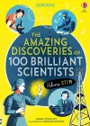 The Amazing Discoveries of 100 Brilliant Scientists cover