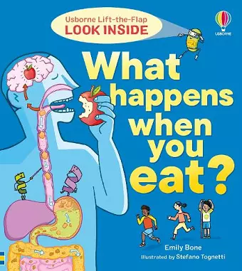 Look Inside What Happens When You Eat cover