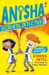 Anisha, Accidental Detective: School's Cancelled cover