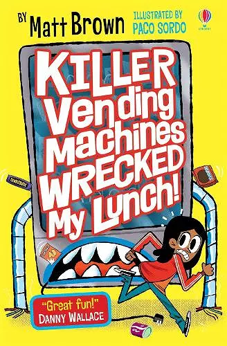 Killer Vending Machines Wrecked My Lunch cover