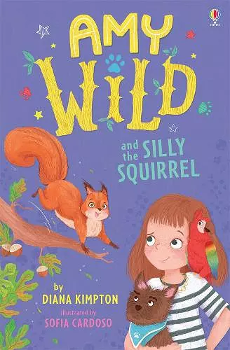 Amy Wild and the Silly Squirrel cover