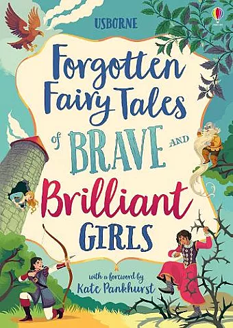 Forgotten Fairy Tales of Brave and Brilliant Girls cover
