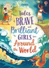 Tales of Brave and Brilliant Girls from Around the World cover
