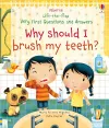 Very First Questions and Answers Why Should I Brush My Teeth? cover
