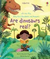 Very First Questions and Answers Are Dinosaurs Real? cover
