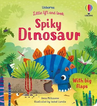 Little Lift and Look Spiky Dinosaur cover