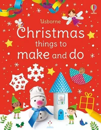 Christmas things to make and do cover