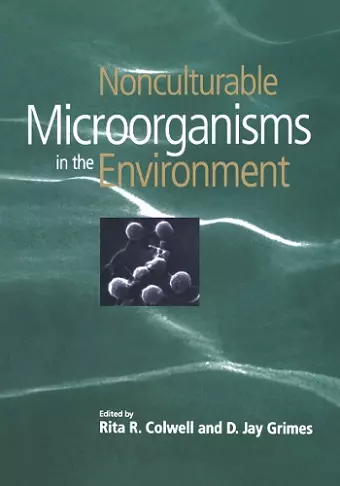 Nonculturable Microorganisms in the Environment cover
