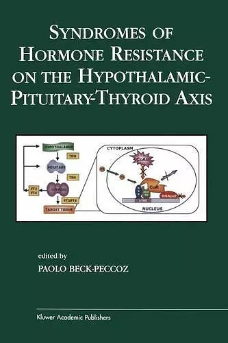 Syndromes of Hormone Resistance on the Hypothalamic-Pituitary-Thyroid Axis cover