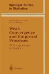 Weak Convergence and Empirical Processes cover