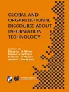 Global and Organizational Discourse about Information Technology cover