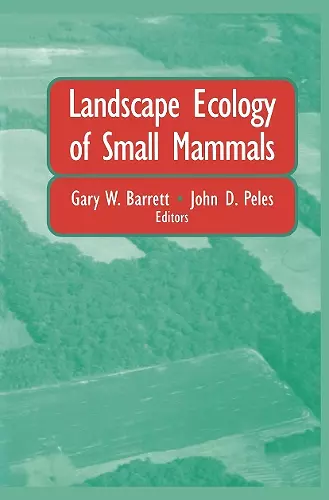 Landscape Ecology of Small Mammals cover