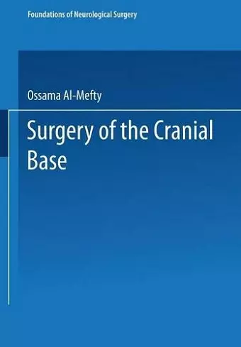 Surgery of the Cranial Base cover