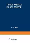 Trace Metals in Sea Water cover