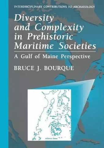 Diversity and Complexity in Prehistoric Maritime Societies cover