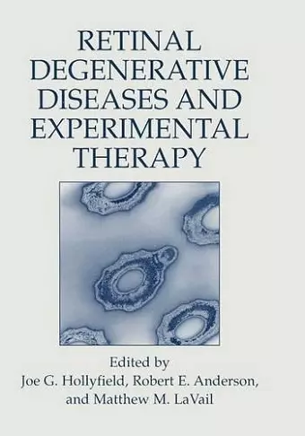 Retinal Degenerative Diseases and Experimental Therapy cover