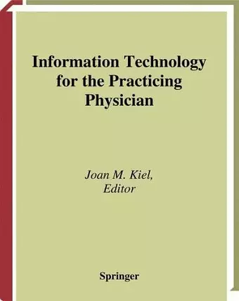 Information Technology for the Practicing Physician cover