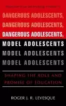 Dangerous Adolescents, Model Adolescents cover