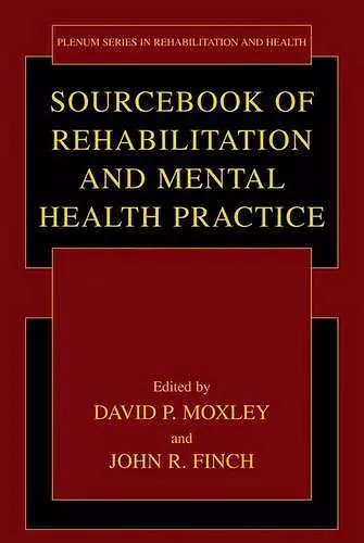 Sourcebook of Rehabilitation and Mental Health Practice cover