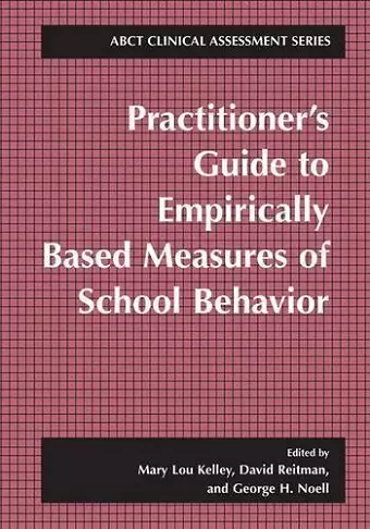 Practitioner’s Guide to Empirically Based Measures of School Behavior cover
