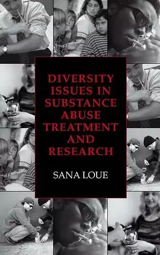 Diversity Issues in Substance Abuse Treatment and Research cover