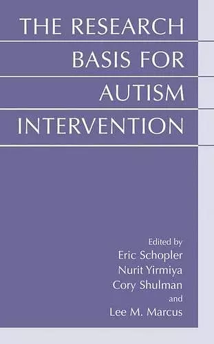The Research Basis for Autism Intervention cover