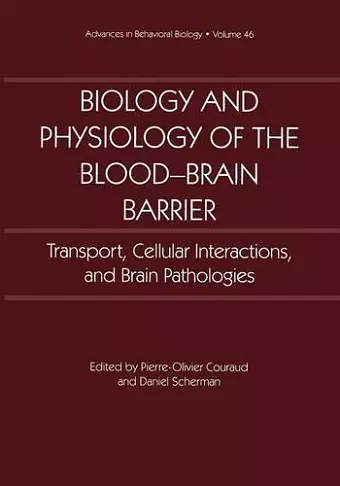 Biology and Physiology of the Blood-Brain Barrier cover