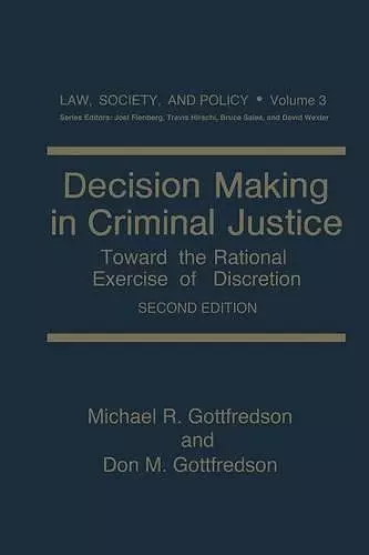 Decision Making in Criminal Justice cover