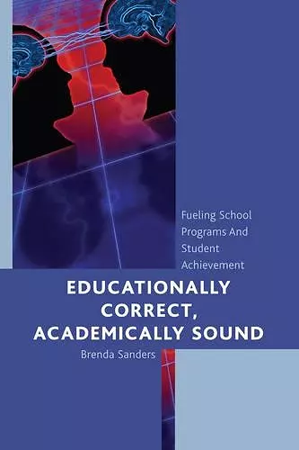 Educationally Correct Academically Sound cover