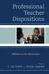 Professional Teacher Dispositions cover