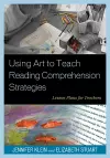 Using Art to Teach Reading Comprehension Strategies cover