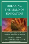 Breaking the Mold of Education cover