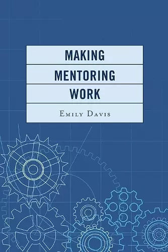 Making Mentoring Work cover