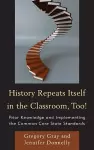 History Repeats Itself in the Classroom, Too! cover