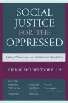 Social Justice for the Oppressed cover