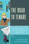 The Road to Tenure cover