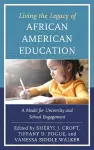 Living the Legacy of African American Education cover