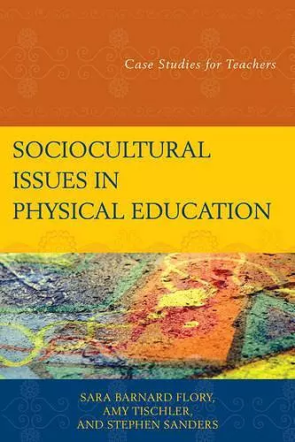 Sociocultural Issues in Physical Education cover