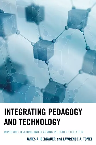 Integrating Pedagogy and Technology cover